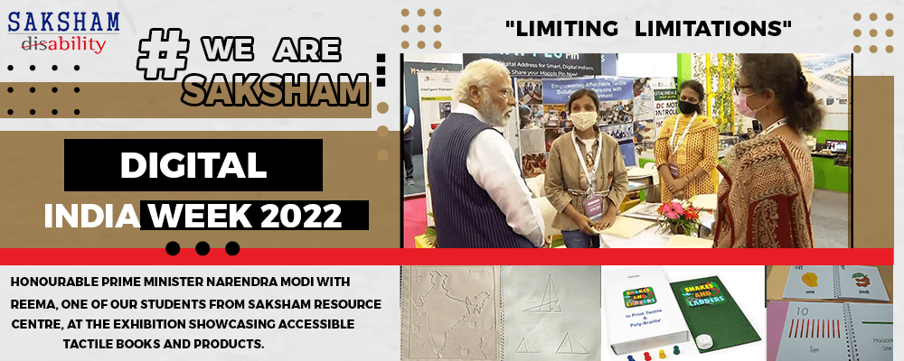 Honourable Prime Minister Narendra Modi with Reema, one of our students from Saksham Resource Centre, at the exhibition showcasing accessible tactile books.